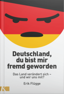 Buchcover von „Deutschland, du bist mir fremd geworden“